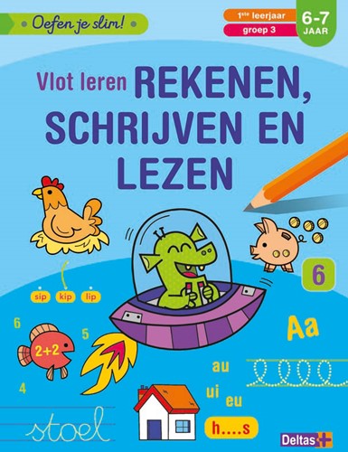 Deltas Oefen je slim Vlot leren rekenen schrijven en lezen 6 7 j