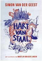 Hart van staal. Thematitel kinderboekenweek 2026. Groep 7-8. 8+