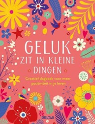 Deltas creatief dagboek voor volwassenen - geluk en mindfulness
