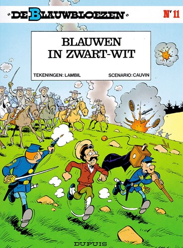 Standaard stripboek De Blauwbloezen 11 - Blauwen in zwart-wit avontuur