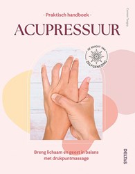 Deltas acupressuur boek Praktisch handboek drukpuntmassage wellness