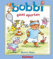 Kluitman Bobbi prentenboek sport - Bobbi gaat sporten voor peuters