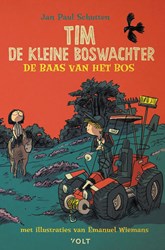 Volt Tim, de kleine boswachter. De baas van het bos. 5+