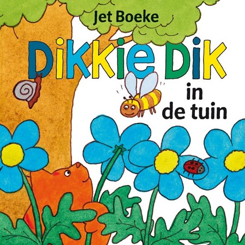 Kinderboeken Dikkie Dik flapjesboek tuin kartonboekje peuters 1-3 jaar