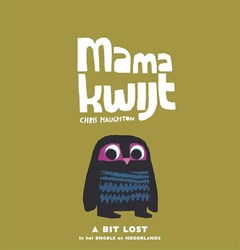 Gottmer kartonboek Mama kwijt prentenboek voor peuters 2+ tweetalig