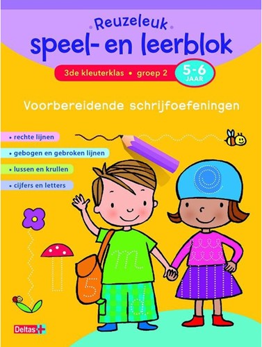 Deltas Reuzeleuk speel en leerblok Voorbereidende schrijfoefeningen 5 6 j