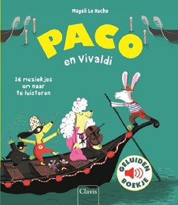 Clavis Paco en Vivaldi (geluidenboek). 3+