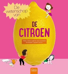 Uitgeverij Clavis De wetenschap van de citroen 5+