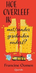 Kinderboeken leesboek Hoe overleef ik met zonder gescheiden ouders? kinderboek