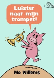 Luister naar mijn trompet