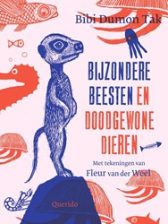Querido dierenboek Bijzondere beesten en doodgewone dieren 8+