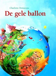 Lemniscaat prentenboek De gele ballon kartonboek - Charlotte Dematons