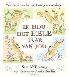 Lemniscaat prentenboek Ik hou het hele jaar van jou - liefde & vriendschap