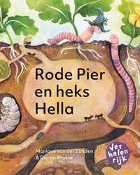 Christofoor kinderboek Rode Pier en heks Hella Hallo worm avontuur