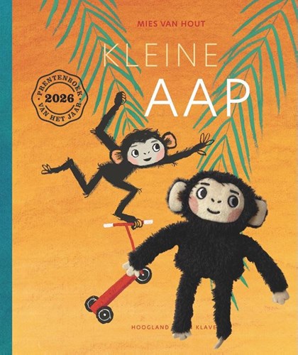 Hoogland & Van Klaveren Kleine Aap (met knuffel)  Prentenboek van het Jaar 2026