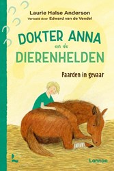 Boek Dokter Anna en de dierenhelden - Paarden in gevaar kinderboek paarden