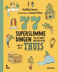 77 superslimme dingen boek over thuis en gewoontes voor kinderen 8+
