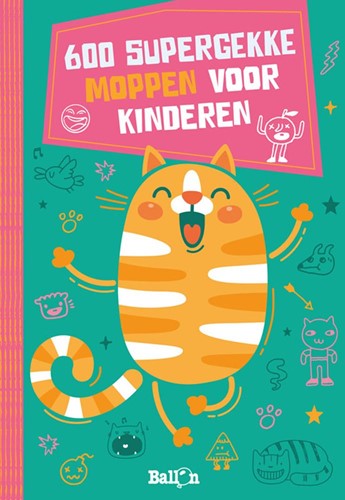 Ballon 600 supergekke moppen voor kinderen 7 plus