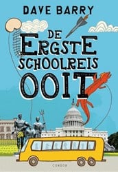 Ergste Schoolreis Ooit Kinderboek