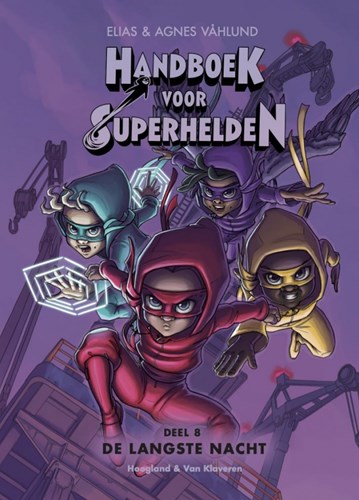 Hoogland Van Klaveren kinderboek Handboek voor Superhelden 8 De langste nacht