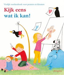 Ploegsma voorleesboek Kijk eens wat ik kan! educatief peuterboek 3+