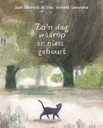Hoogland Van Klaveren kinderboek avontuur Zo'n dag waarop er niets gebeurt